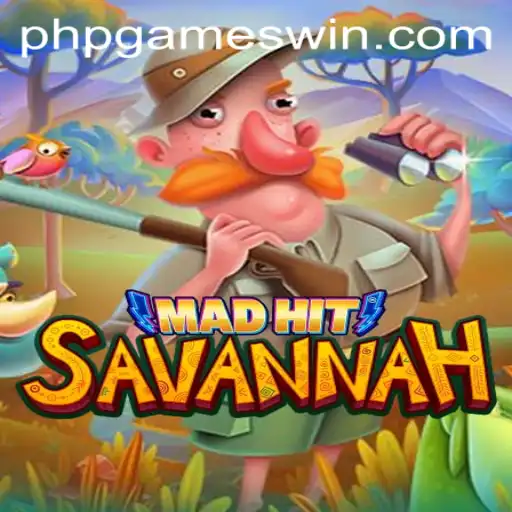 MadHitSavannah: A Thrilling PHP Game Experience
